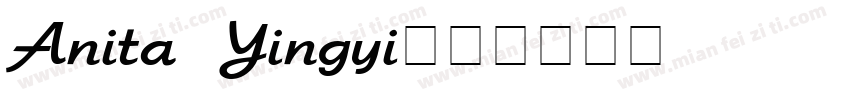 Anita Yingyi字体转换